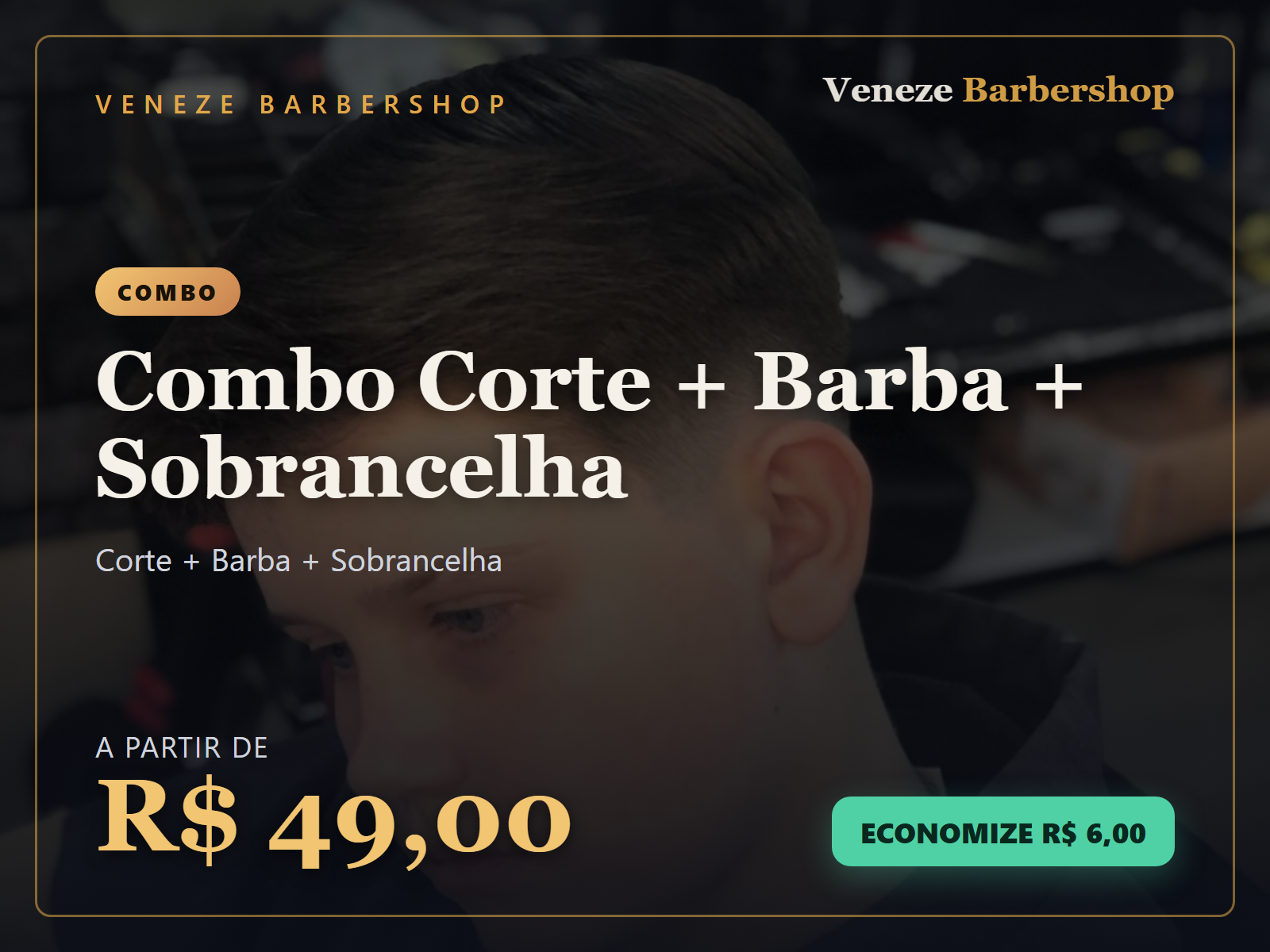 Corte + Barba + Massageador + Ozonioterapia